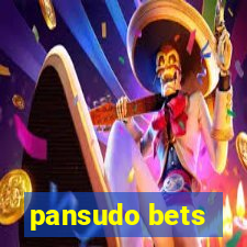 pansudo bets